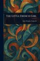 The Little French Girl, Sedgwick Anne Douglas