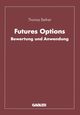 Futures Options, Beilner Thomas