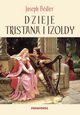 Dzieje Tristana i Izoldy, Bedier Joseph