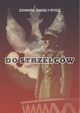 Do Strzelcw, migy-Rydz Edward