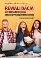 Rewalidacja w oglnodostpnej szkole ponadpodstawowej, Koodziej Agnieszka