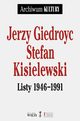 Listy 1946?1991, Giedroyc Jerzy, Kisielewski Stefan