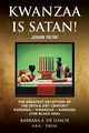 Kwanzaa Is Satan! John 10, De Loach Barbara Ann
