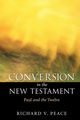 Conversion in the New Testament, Peace Richard