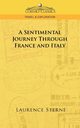 A Sentimental Journey Through France and Italy, Sterne Laurence