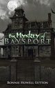 Big Mystery of Baysport, Howell-Lutton Bonnie