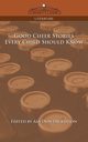 Good Cheer Stories Every Child Should Know, 