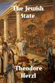 The Jewish State, Herzl Theodor
