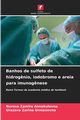 Banhos de sulfeto de hidrog?nio, iodobromo e areia para imunog?nese, Zamira Annakulovna Nurova