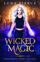 Wicked Magic, Pierce Luna