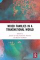 Mixed Families in a Transnational World, 