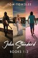 John Standard - Books 1-3, Towslee Tom