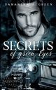Secrets of Green Eyes, Green Samantha J.