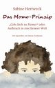 Das Momo-Prinzip, Hertweck Sabine