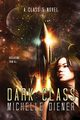 Dark Class, Diener Michelle