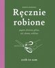 Rcznie robione, Borodaj Dorota