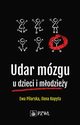 Udar mzgu u dzieci i modziey, Pilarska Ewa, Kopyta Ilona