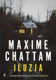 Iluzja, Chattam Maxime