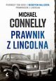 Prawnik z lincolna, Connelly Michael