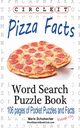 Circle It, Pizza Facts, Word Search, Puzzle Book, Lowry Global Media LLC