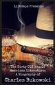 The Dirty Old Man Of American Literature, Paul Brody