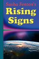 Sasha Fenton's Rising Signs, Fenton Sasha