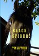 BLACK SPIDER !, LEFTWICH TOM