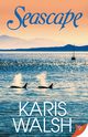Seascape, Walsh Karis