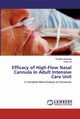 Efficacy of High-Flow Nasal Cannula in Adult Intensive Care Unit, Liesching Timothy