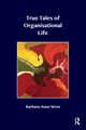 True Tales of Organisational Life, Wren Barbara-Anne
