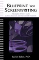 Blueprint for Screenwriting, Ballon Rachel