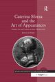 Caterina Sforza and the Art of Appearances, de Vries Joyce