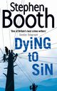 Dying to Sin, Booth Stephen