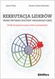 Rekrutacja liderw przez pryzmat kultury organizacji, Tokar Joanna, Oleksa-Marewska Karolina