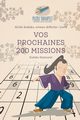 Vos prochaines 200 missions | Sudoku Samoura? | Grille Sudoku, niveau difficile | Livre, Puzzle Therapist
