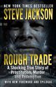 Rough Trade, Jackson Steve