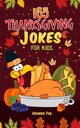 Thanksgiving Jokes for Kids, Foxx Funny