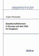 Gesellschaftsformen in Europa und den USA im Vergleich., Neuberger Jrgen