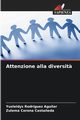 Attenzione alla diversit?, Rodrguez Aguilar Yusleidys