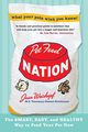 Pet Food Nation, Weiskopf Joan