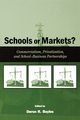 Schools or Markets?, 