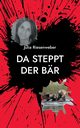 Da steppt der Br, Riesenweber Julia