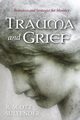 Trauma and Grief, Sullender R. Scott