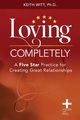 Loving Completely, Witt Keith