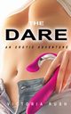 The Dare, Rush Victoria