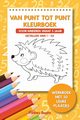 Van punt tot punt kleurboek voor kinderen vanaf 5 jaar - Getallen van 1-50, Books Funkey