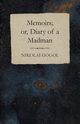 Memoirs; or, Diary of a Madman, Gogol Nikolai