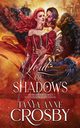 Lord of Shadows, Crosby Tanya Anne