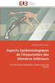 Aspects epidemiologiques de l'amputation des membres infrieurs, KAGABO-D