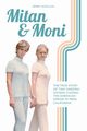 Mitan & Moni, Levallius Jenny